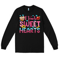 Black i teach sweet hearts olivia Long Sleeve Tee - OliviaCreatesArt