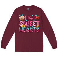 Burgundy i teach sweet hearts olivia Long Sleeve Tee - OliviaCreatesArt