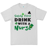 Dove Grey Safety First Drink With A Nurse Premium Tee - Bettercallsaul