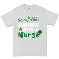 Dove Grey Safety First Drink With A Nurse Premium Tee - Bettercallsaul