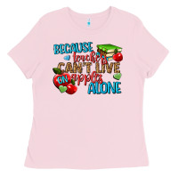 Bubblegum Pink because teachers cant live on apples alone Ladies Tee - NancyCooperArtShop
