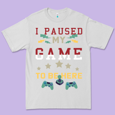 I Paused My Game To Be Here Premium Tee Designed By Bettercallsaul