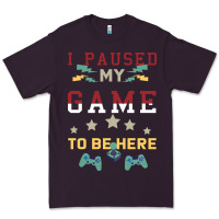 Plum I Paused My Game To Be Here Premium Tee - Bettercallsaul