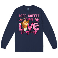 Navy iced coffee is my love language Long Sleeve Tee - OliviaCreatesArt