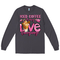 Smoke iced coffee is my love language Long Sleeve Tee - OliviaCreatesArt