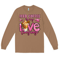 Toasted Coconut iced coffee is my love language Long Sleeve Tee - OliviaCreatesArt