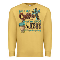 Antique Gold give me coffee to get me started & jesus to keep me going Premium Sweatshirt - BarkalooDesign