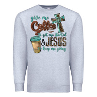 Heather Grey give me coffee to get me started & jesus to keep me going Premium Sweatshirt - BarkalooDesign
