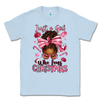 Dusty Blue just a girl who loves pink christmas afro messy bu Classic Tee - texasbilliewilder