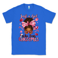True Royal just a girl who loves pink christmas afro messy bu Classic Tee - texasbilliewilder