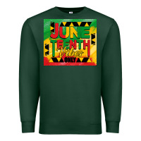 Sports Green juneteenth vibes only tumbler Premium Sweatshirt - BarkalooDesign
