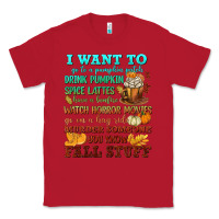 Red I want to Fall stuff Classic Tee - NancyCooperArtShop