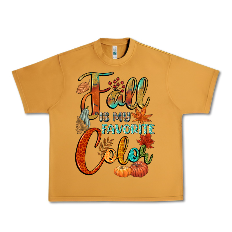 Fall Is My Favorite Color Urban Heavy Tee by CowGirlArtShop | Teevron