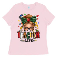 Bubblegum Pink teacher life blonde caucassian messy bun Ladies Tee - texasbilliewilder
