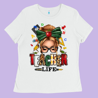 Teacher Life Blonde Caucassian Messy Bun Ladies Tee Designed By Texasbilliewilder