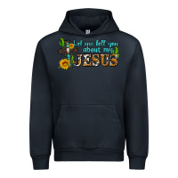 Navy let me tell you about my jesus Urban Hoodie - AdoDesignShop