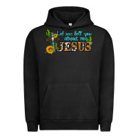 Pigment Black let me tell you about my jesus Urban Hoodie - AdoDesignShop