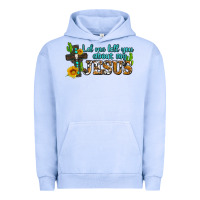 Pigment Grape Ice let me tell you about my jesus Urban Hoodie - AdoDesignShop