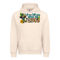 Sandshell let me tell you about my jesus Urban Hoodie - AdoDesignShop