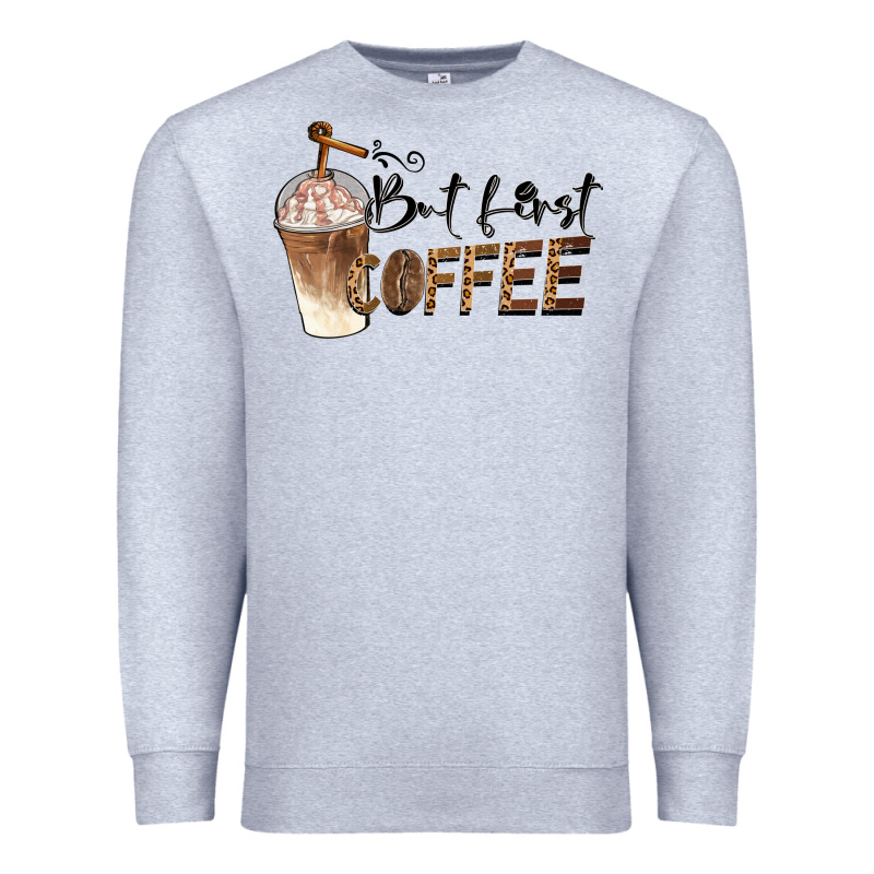 But First Coffee Premium Sweatshirt by BarkalooDesign | Teevron