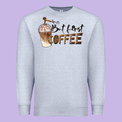 But First Coffee Premium Sweatshirt Designed By Barkaloodesign