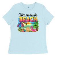 Baby Blue take me to the beach Ladies Tee - NancyCooperArtShop