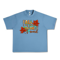Pebble Blue fall is my second favorite f word Urban Heavy Tee - CowGirlArtShop