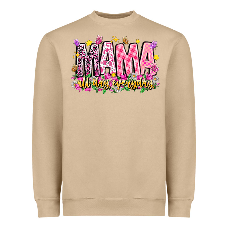 Mama All Day Everyday Heavyweight Sweatshirt by CowhideDigitalArt | Teevron