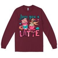 Burgundy love you a latte Long Sleeve Tee - OliviaCreatesArt
