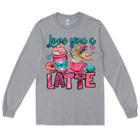 Heather Grey love you a latte Long Sleeve Tee - OliviaCreatesArt