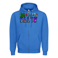True Royal be salty Zipper Hoodie - CowhideDigitalArt