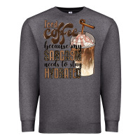 Charcoal Heather iced coffee because my sarcasm needs to stay hydrated Premium Sweatshirt - BarkalooDesign