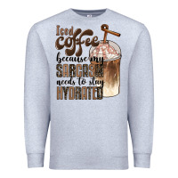 Heather Grey iced coffee because my sarcasm needs to stay hydrated Premium Sweatshirt - BarkalooDesign