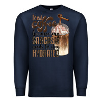 Navy iced coffee because my sarcasm needs to stay hydrated Premium Sweatshirt - BarkalooDesign