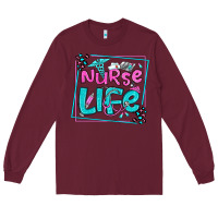Burgundy nurse life olivia  (1) Long Sleeve Tee - OliviaCreatesArt