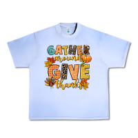 Grape Ice gather around and give thanks Urban Heavy Tee - CowGirlArtShop