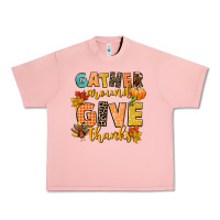 Gather Around And Give Thanks Urban Heavy Tee | Teevron