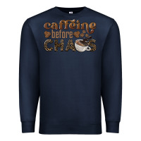 Navy caffeine before chaos Premium Sweatshirt - BarkalooDesign