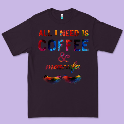 All I Need Is Coffee And Mascara Premium Tee Designed By Bettercallsaul
