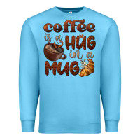 Ocean Blue coffee is a hug in a mug Premium Sweatshirt - BarkalooDesign