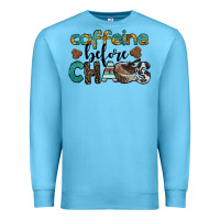 Ocean Blue western caffeine before chaos Premium Sweatshirt - BarkalooDesign