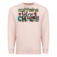 Pale Pink western caffeine before chaos Premium Sweatshirt - BarkalooDesign