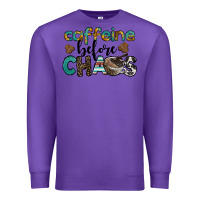Purple western caffeine before chaos Premium Sweatshirt - BarkalooDesign