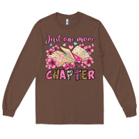 Chestnut just one more chapter valentine's day olivia Long Sleeve Tee - OliviaCreatesArt