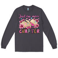 Smoke just one more chapter valentine's day olivia Long Sleeve Tee - OliviaCreatesArt