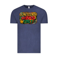 Vintage Denim juneteenth vibes only Vintage Tee - CowGirlArtShop