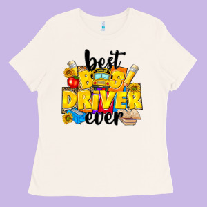 Best Bus Driver Ever Ladies Tee Designed By Nancycooperartshop