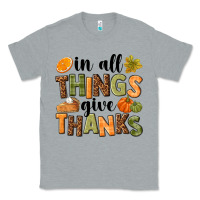Heather Grey In all things give thanks Classic Tee - NancyCooperArtShop