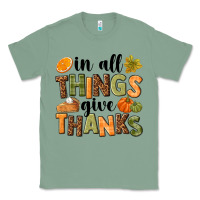 Sage In all things give thanks Classic Tee - NancyCooperArtShop