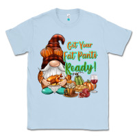 Dusty Blue Get your fat pants ready Classic Tee - NancyCooperArtShop